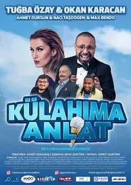 Külahıma Anlat movie poster