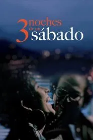Poster do filme Three Saturday Nights