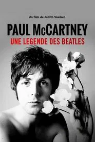 Paul McCartney - Eine Beatles-Legende movie poster