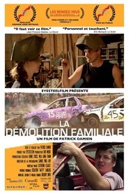 La démolition familiale movie poster