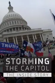 Poster do filme Storming the Capitol: The Inside Story