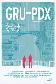 GRU-PDX movie poster
