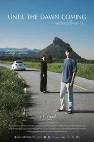 Poster do filme Until the Dawn Coming