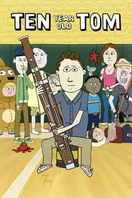 Ten Year Old Tom tv show poster