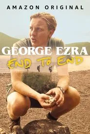 George Ezra: End to End movie poster