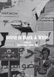 Beirut in Black & White movie poster