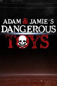 Dangerous Toys movie poster