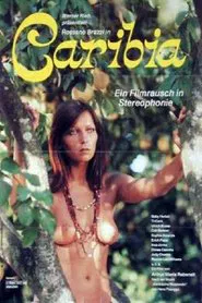 Caribia - Ein Filmrausch in Stereophonie movie poster