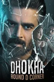 Dhokha: Round D Corner movie poster