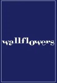 Wallflowers tv show poster