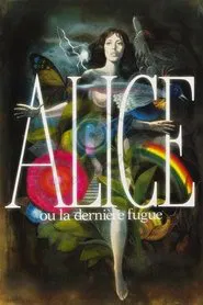 Alice or the Last Escapade movie poster