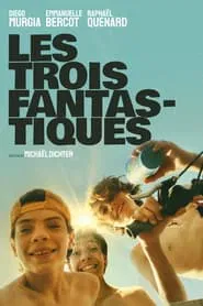 The Fantastic Three movie poster