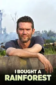 I Bought a Rainforest tv show poster
