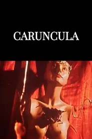 Caruncula movie poster