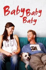 Baby, Baby, Baby movie poster