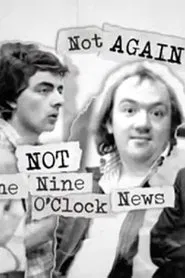Poster do filme Not Again: Not the Nine O'Clock News