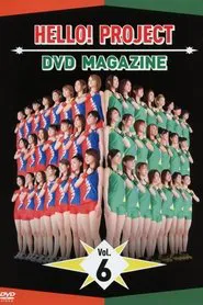 Hello! Project DVD Magazine Vol.6 movie poster