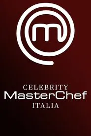 Celebrity MasterChef Italia tv show poster