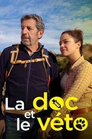 Poster do filme La Doc et le Véto : Partir, revenir
