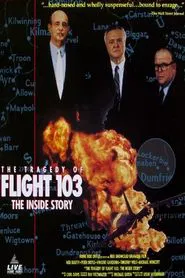 The Tragedy of Flight 103: The Inside Story movie poster