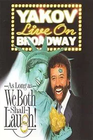 Yakov Smirnoff: As Long As We Both Shall Laugh movie poster