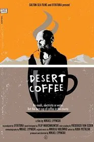 Desert Coffee movie poster
