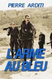 L'Arme au bleu movie poster