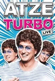 Atze Schröder - Live - Turbo movie poster