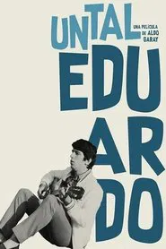 Un tal Eduardo movie poster