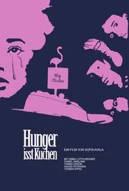 Hunger isst Kuchen movie poster