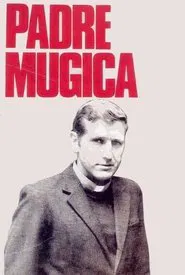 Padre Mugica movie poster