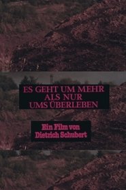 Es geht um mehr als nur ums Überleben movie poster