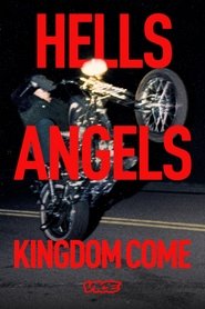 Hells Angels: Kingdom Come tv show poster