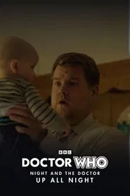 Doctor Who - Night and the Doctor: Up All Night movie poster