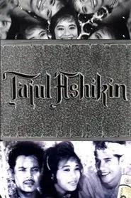 Tajul Ashikin movie poster