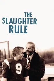 The Slaughter Rule movie poster