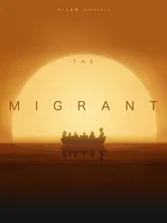 Poster do filme The Migrant