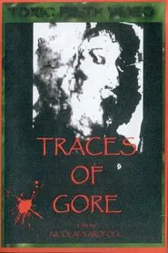Traces of Gore movie poster