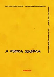 A Pedra Queima movie poster