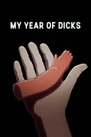 My Year of Dicks movie poster