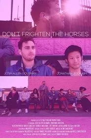 Don't Frighten the Horses movie poster