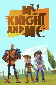 My Knight and Me tv show poster
