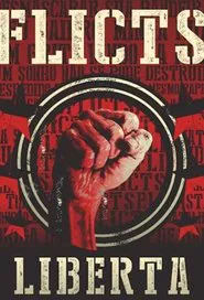 Liberta - Flicts movie poster