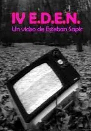IV E.D.E.N. movie poster