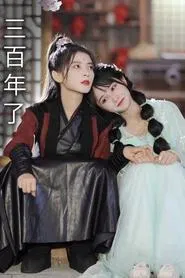 Three Hundred Years Later tv show poster