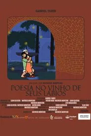 Poetry in the Wine of Your Lips movie poster