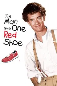 The Man with One Red Shoe movie poster