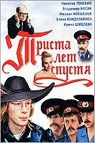 Poster do filme Three Hundred Years After