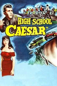 High School Caesar movie poster