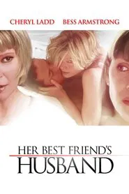 Her Best Friend's Husband movie poster